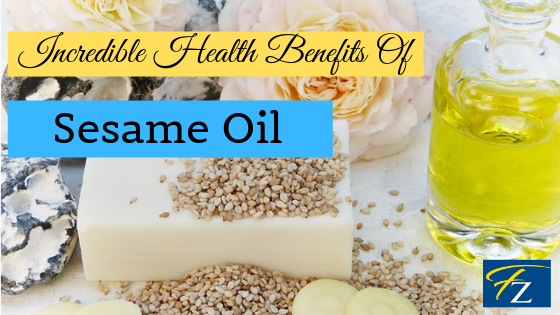 Benefits of Sesame oil, health benefits of sesame oil