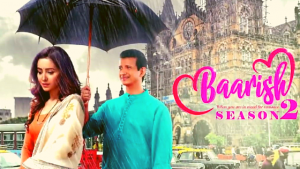 baarish season 2 review
