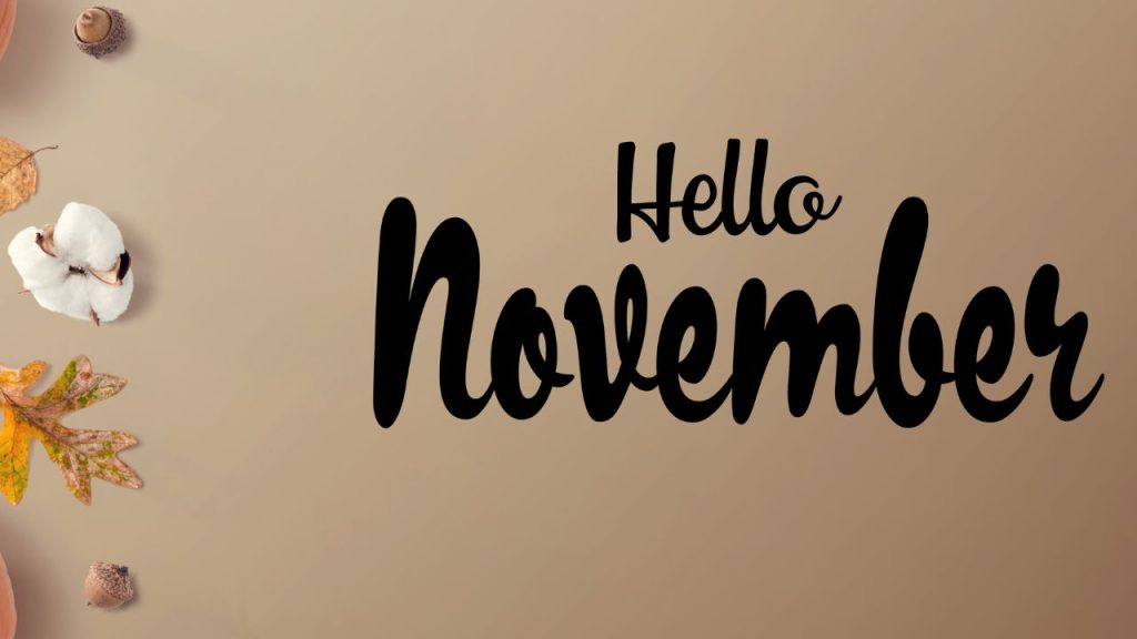 goodbye october hello november quotes
